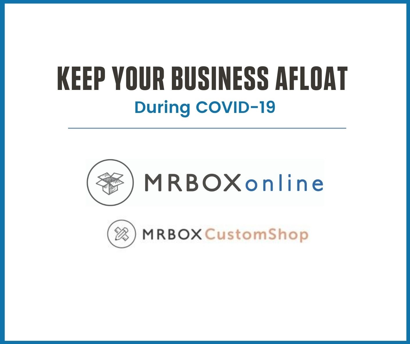 Keep Your Business Afloat During COVID-19