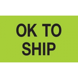 3"x5" Ok To Ship Fluorescent Green